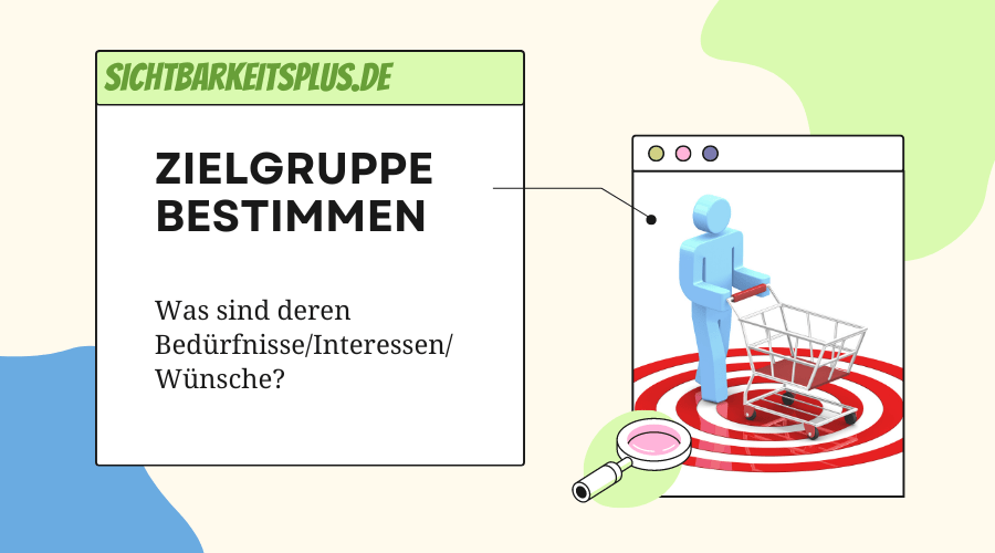 Bestimmen Sie die Zielgruppe für Ihre Content-Marketing-Strategie und deren Bedürfnisse/Interessen/Wünsche usw.