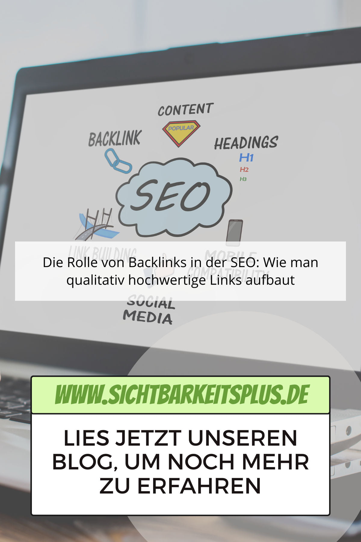 Die Rolle von Backlinks in der SEO: Wie man qualitativ hochwertige Links aufbaut